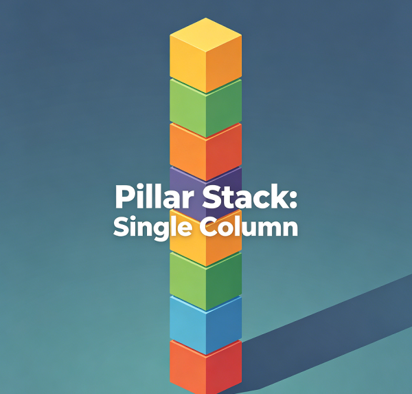 Pillar Stack: Single Column